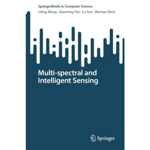 Springer Verlag, Singapore Multi-spectral and Intelligent Sensing (häftad, eng)