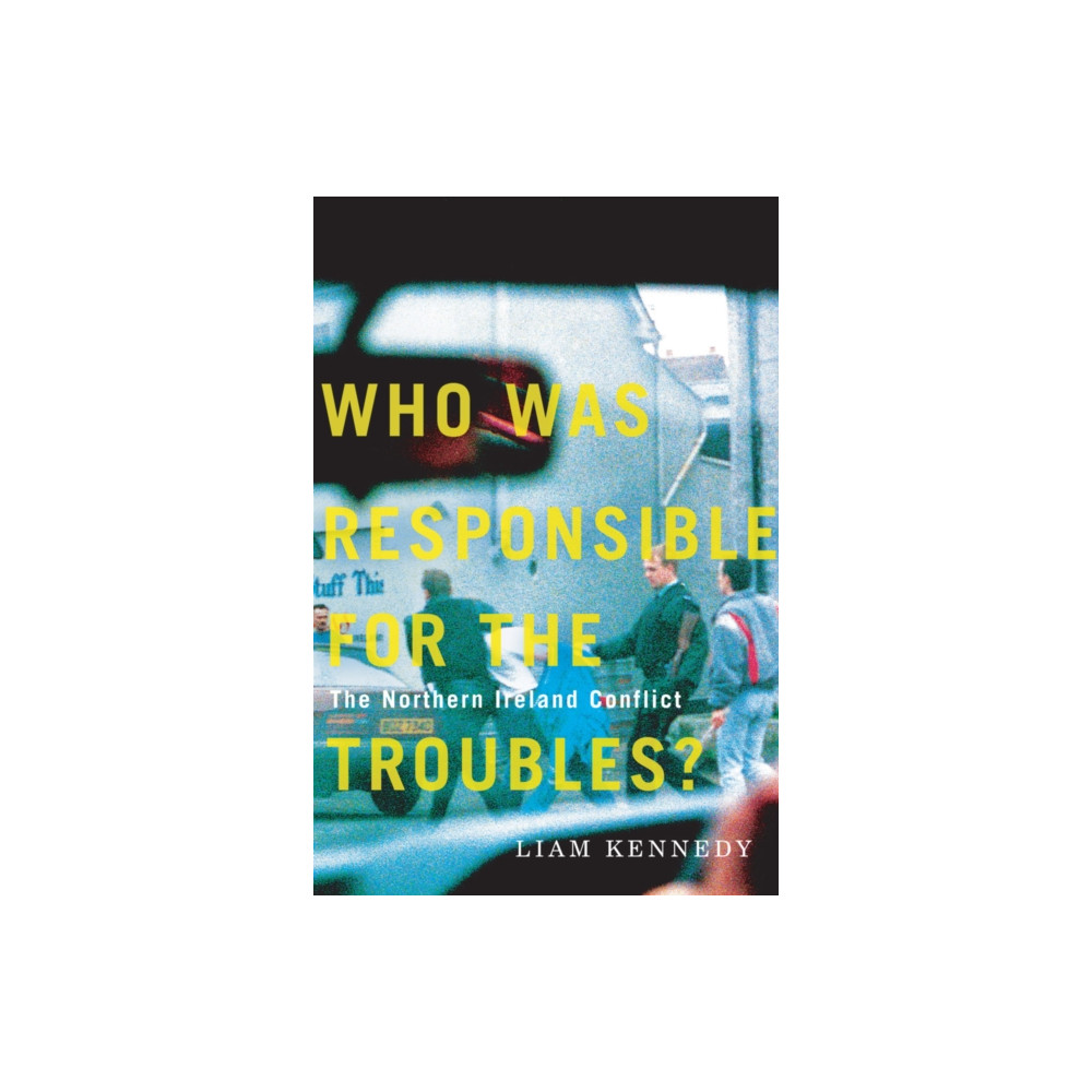 Produktbild för Who Was Responsible for the Troubles? (häftad, eng)