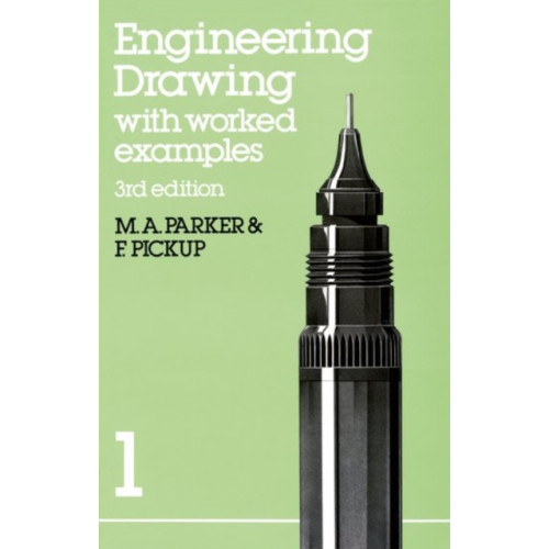 Oxford University Press Engineering Drawing with worked examples 1 (häftad, eng)