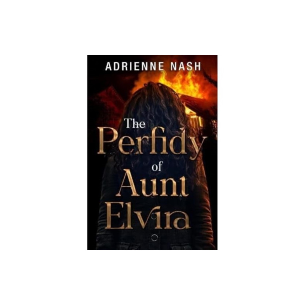 Produktbild för The Perfidy of Aunt Elvira (häftad, eng)