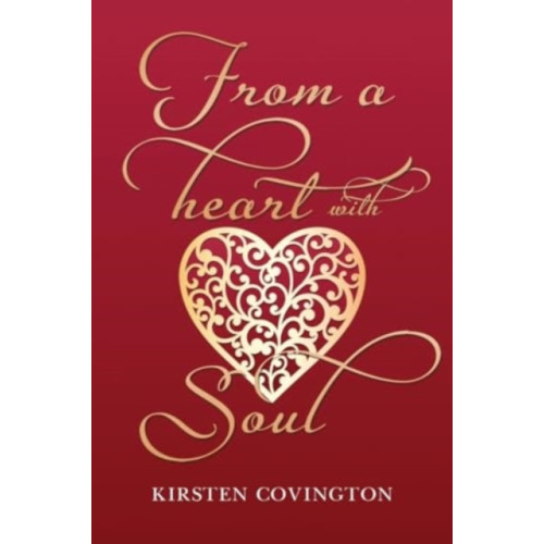 Pegasus Elliot Mackenzie Publishers From a heart with soul (häftad, eng)