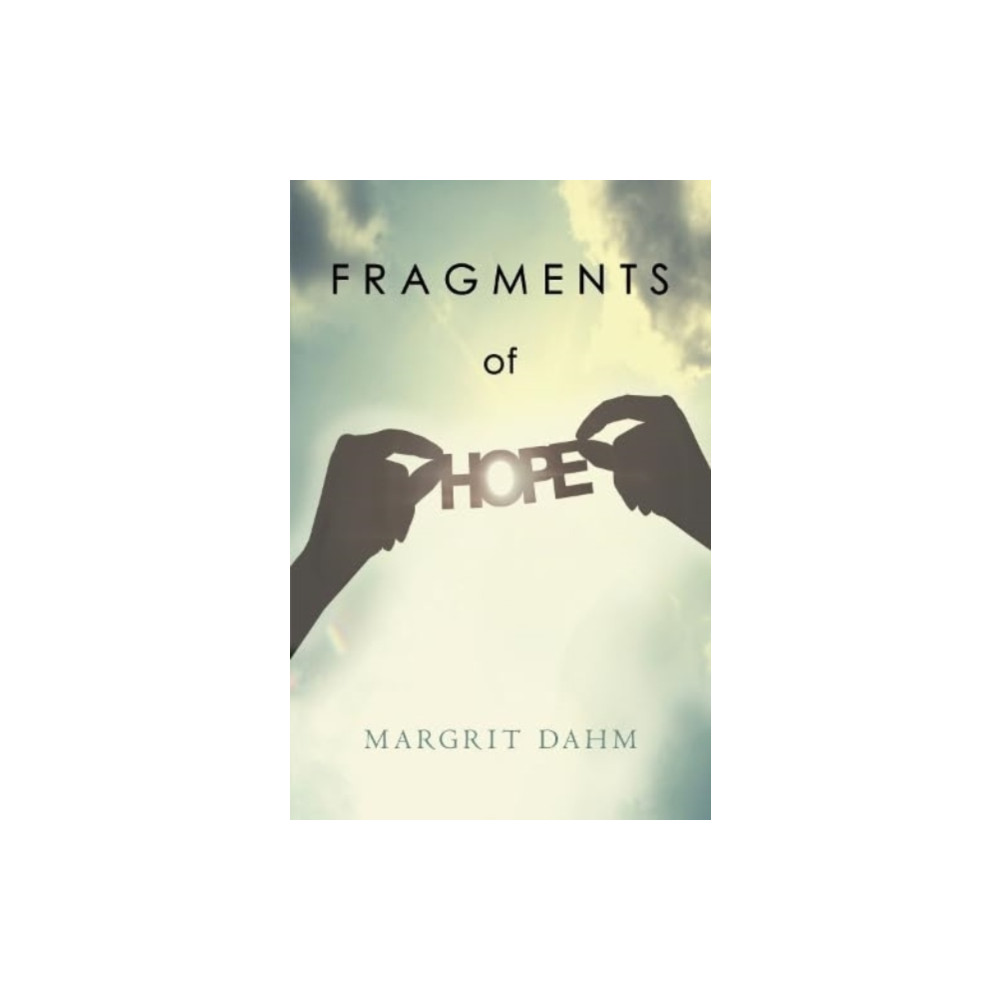 Produktbild för Fragments of Hope (häftad, eng)