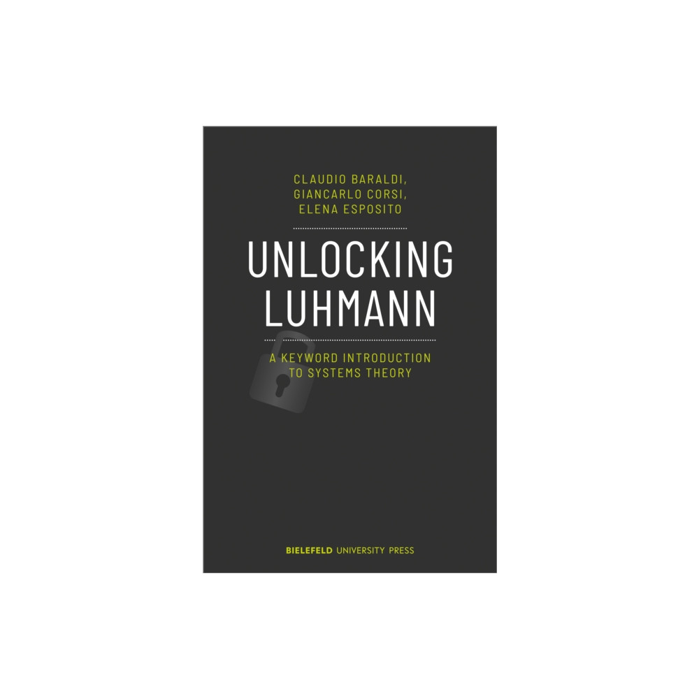 Produktbild för Unlocking Luhmann – A Keyword Introduction to Systems Theory (häftad, eng)