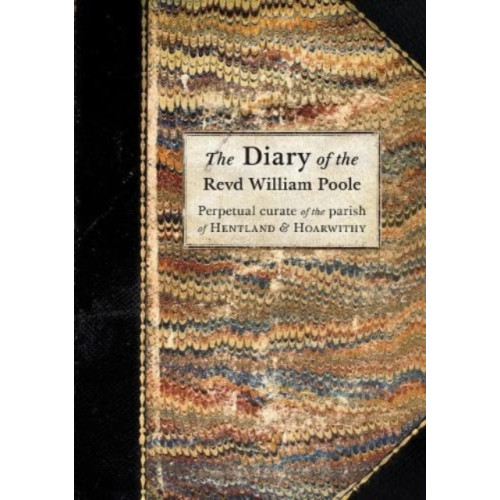 Fircone Books Ltd The Diary of the Revd William Poole (häftad, eng)