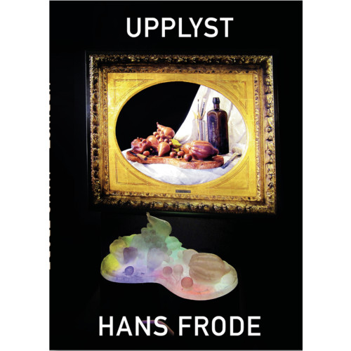 Arvinius+Orfeus Publishing Upplyst : Hans Frode (bok, board book)
