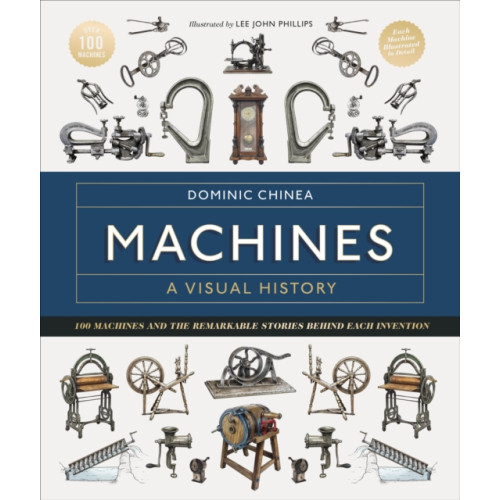 Dorling Kindersley Ltd Machines A Visual History (inbunden, eng)