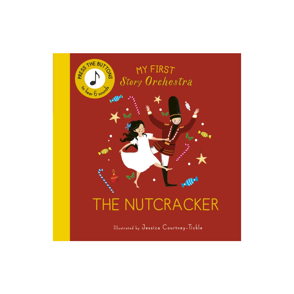 Produktbild för My First Story Orchestra: The Nutcracker (bok, board book, eng)