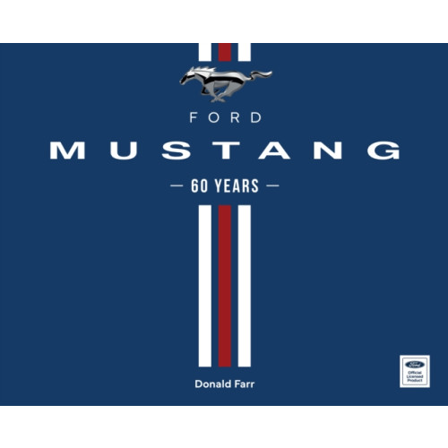 Quarto Publishing Group USA Inc Ford Mustang 60 Years (inbunden, eng)