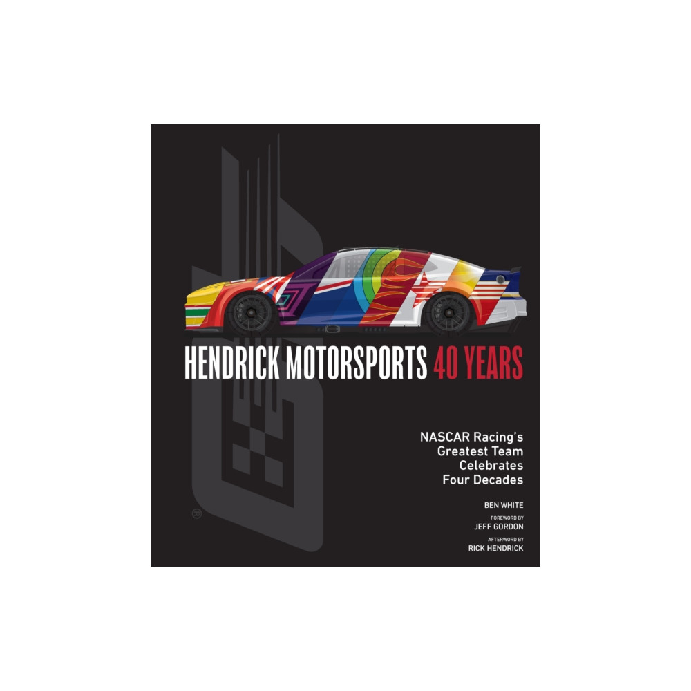 Produktbild för Hendrick Motorsports 40 Years (inbunden, eng)