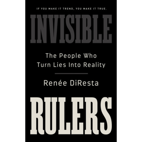 PublicAffairs,U.S. Invisible Rulers (inbunden, eng)