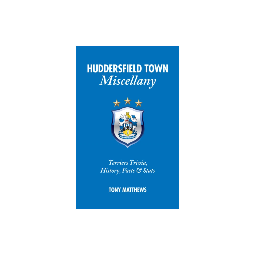 Produktbild för Huddersfield Town Miscellany (inbunden, eng)