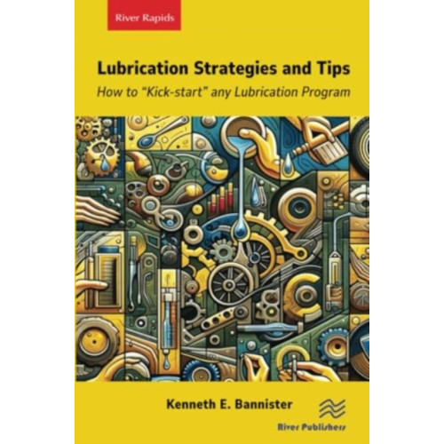 River Publishers Lubrication Strategies and Tips (häftad, eng)