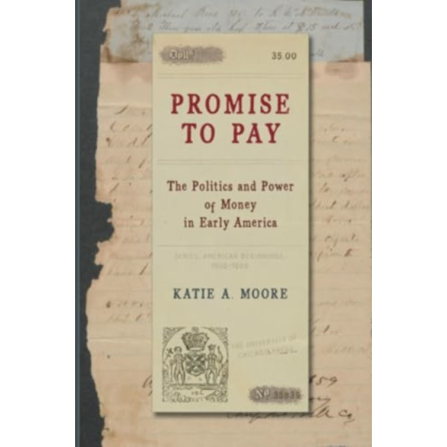 The university of chicago press Promise to Pay (häftad, eng)