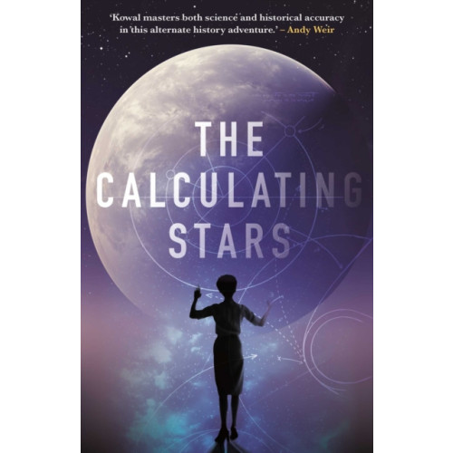 Rebellion Publishing Ltd. The Calculating Stars (häftad, eng)