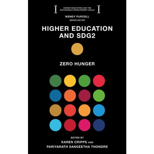 Emerald Publishing Limited Higher Education and SDG2 (häftad, eng)