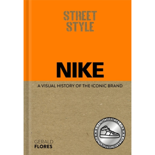 Bonnier Books Ltd Street Style: Nike (inbunden, eng)