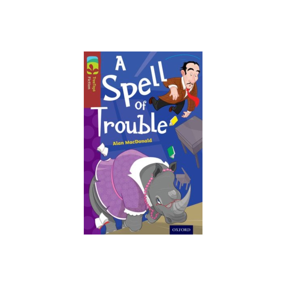 Produktbild för Oxford Reading Tree TreeTops Fiction: Level 15: A Spell of Trouble (häftad, eng)