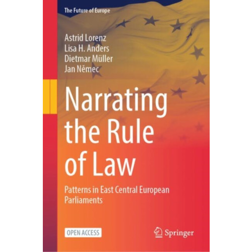 Springer International Publishing AG Narrating the Rule of Law (inbunden, eng)