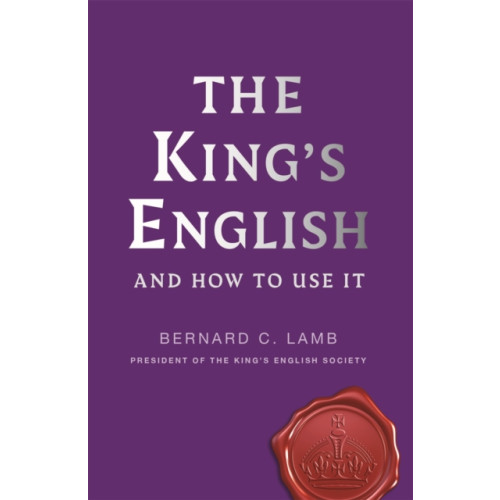 Michael O'Mara Books Ltd The King's English (häftad, eng)