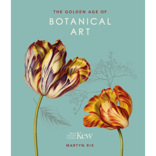 Headline Publishing Group The Golden Age of Botanical Art (inbunden, eng)