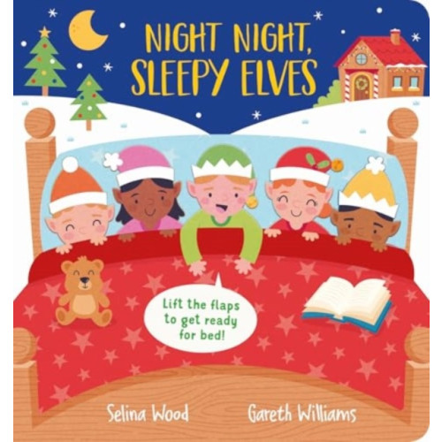 Little Tiger Press Group Night Night, Sleepy Elves (bok, board book, eng)