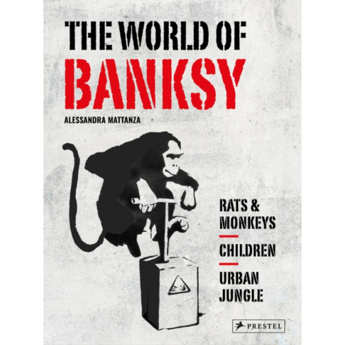 Prestel The World of Banksy (inbunden, eng)