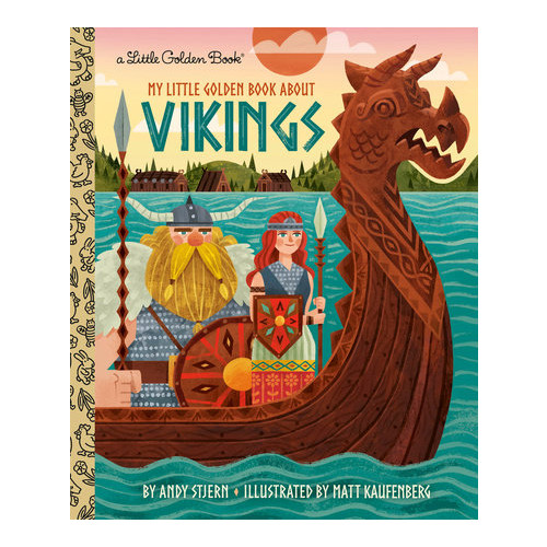 Andy Stjern My Little Golden Book About Vikings (inbunden, eng)