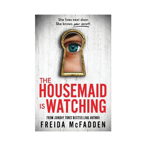 Freida McFadden The Housemaid Is Watching (pocket, eng)