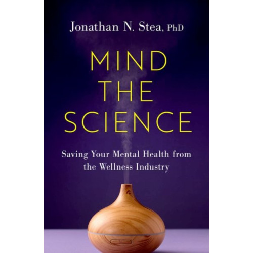 Oxford University Press Inc Mind the Science (inbunden, eng)