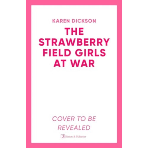 Simon & Schuster Ltd Strawberry Field Girls at War (häftad, eng)