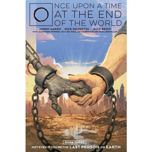 Boom! Studios Once Upon a Time at the End of the World 3 (häftad, eng)