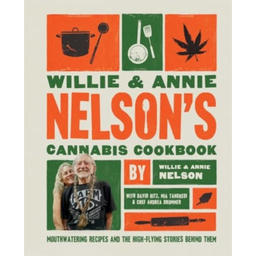 Simon & Schuster Willie and Annie Nelson's Cannabis Cookbook (inbunden, eng)