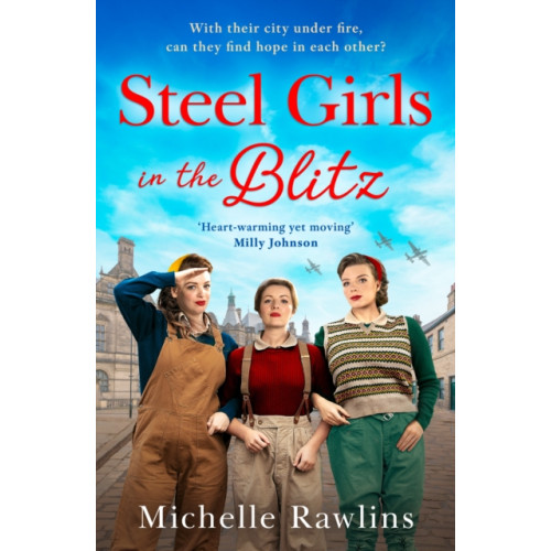 HarperCollins Publishers Steel Girls in the Blitz (häftad, eng)