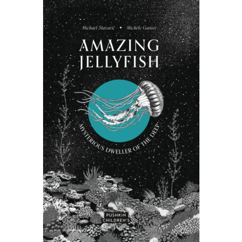 Pushkin Press Amazing Jellyfish (inbunden, eng)