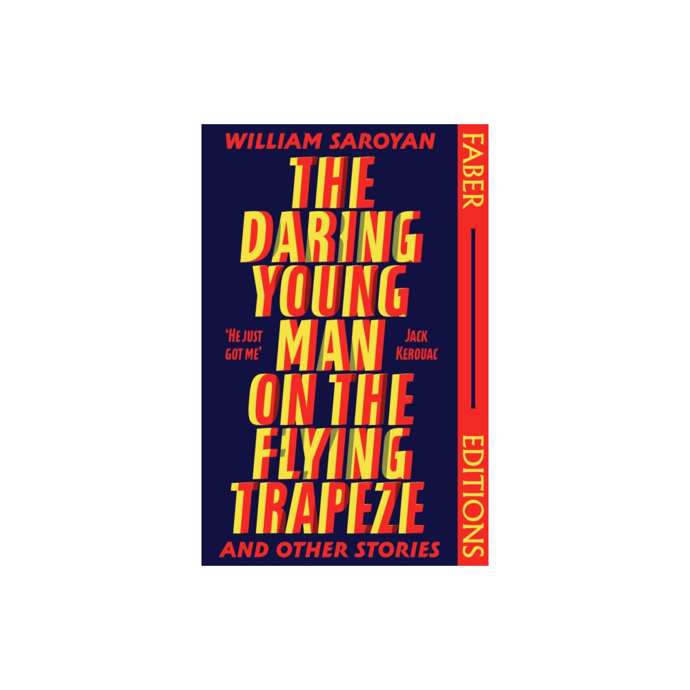 Produktbild för The Daring Young Man on the Flying Trapeze (Faber Editions) (häftad, eng)