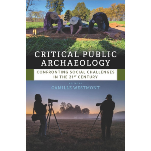 Berghahn Books Critical Public Archaeology (häftad, eng)