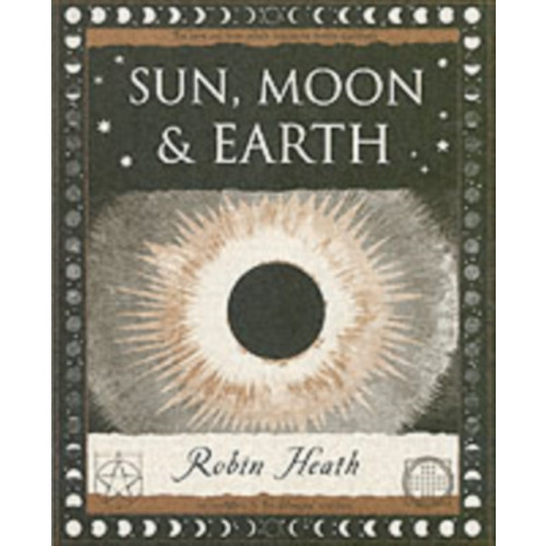 Wooden Books Sun, Moon and Earth (häftad, eng)