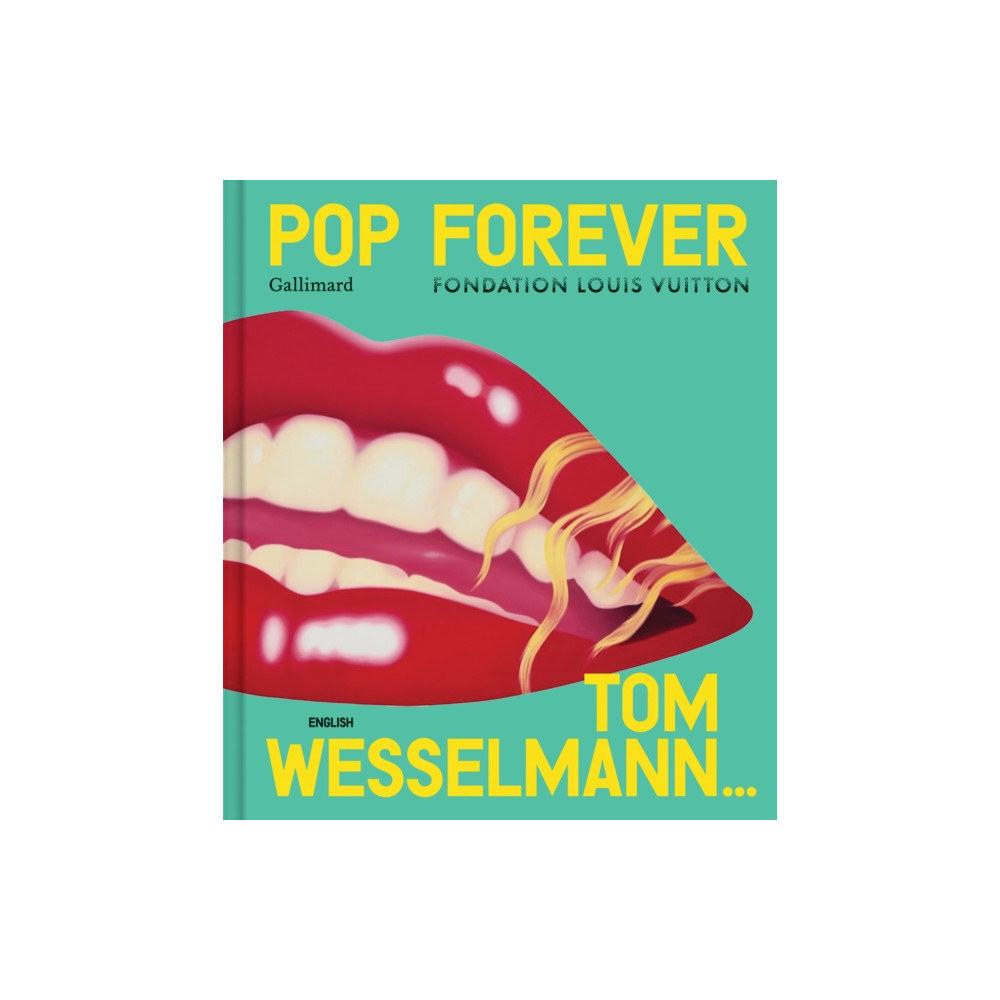 Produktbild för Pop Forever - Tom Wesselmann (inbunden, eng)