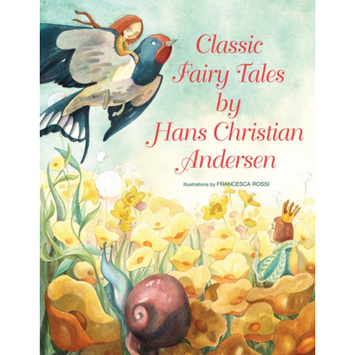 White Star Classic Fairy Tales by Hans Christian Andersen (inbunden, eng)