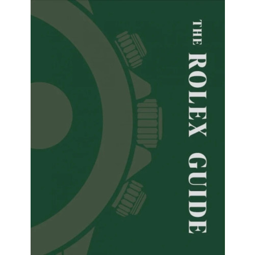 Helmin & Sorgenfri The Rolex Guide (inbunden, eng)