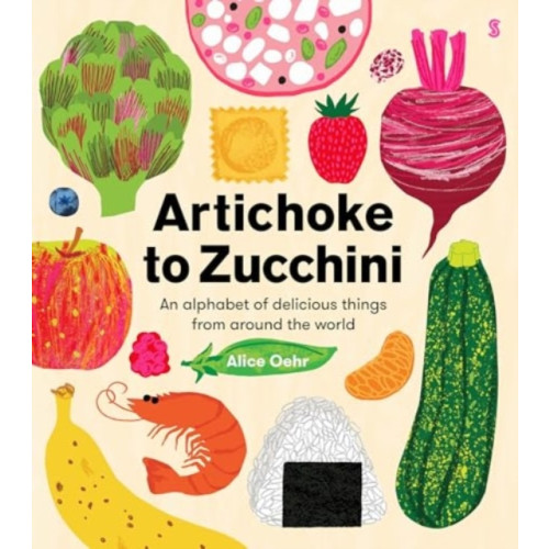 Scribe Publications Artichoke to Zucchini (inbunden, eng)