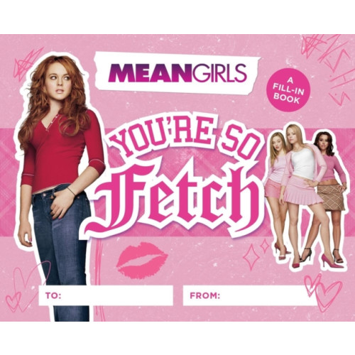 Running Press,U.S. Mean Girls: You're So Fetch (inbunden, eng)