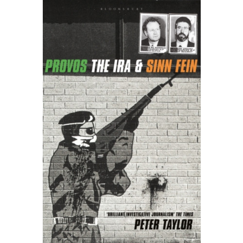 Bloomsbury Publishing PLC The Provos (häftad, eng)