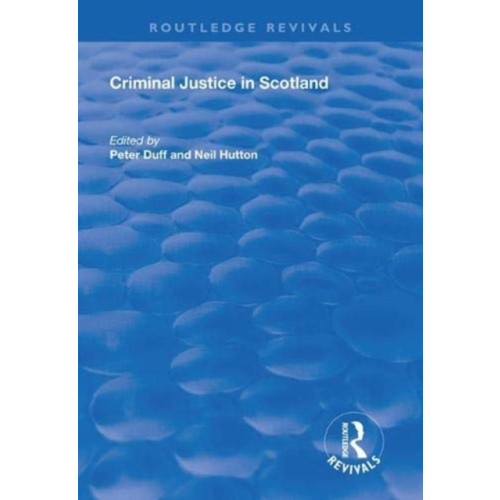 Taylor & francis ltd Criminal Justice in Scotland (häftad, eng)