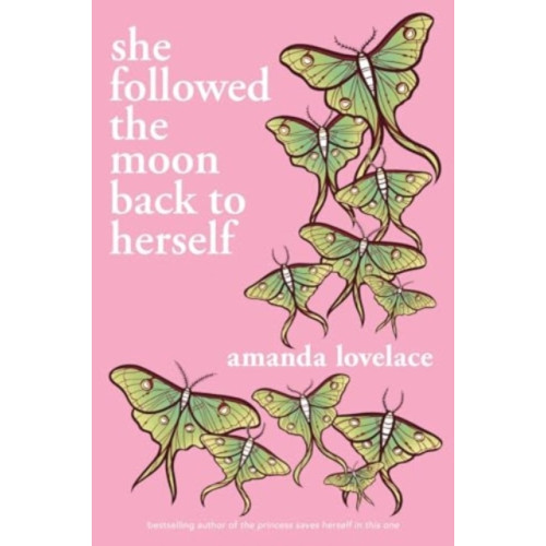 Andrews McMeel Publishing she followed the moon back to herself (häftad, eng)