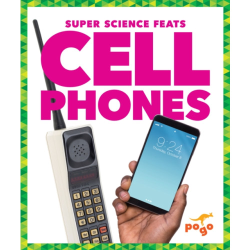 Jump! Incorporated Cell Phones (inbunden, eng)
