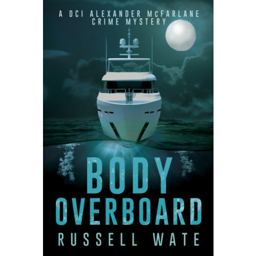 Cranthorpe Millner Publishers Body Overboard (häftad, eng)