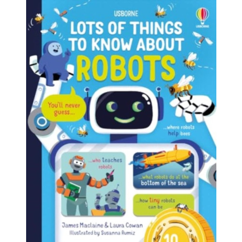 Usborne Publishing Ltd Lots of Things to Know About Robots (inbunden, eng)