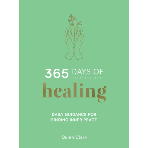 Summersdale Publishers 365 Days of Healing (inbunden, eng)