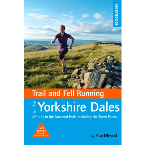 Cicerone Press Trail and Fell Running in the Yorkshire Dales (häftad, eng)